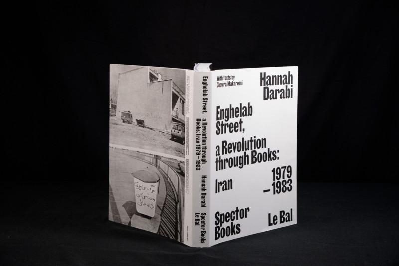 Hannah Darabi, Enghelab Street - A Revolution Through Books : Iran 1979-1983