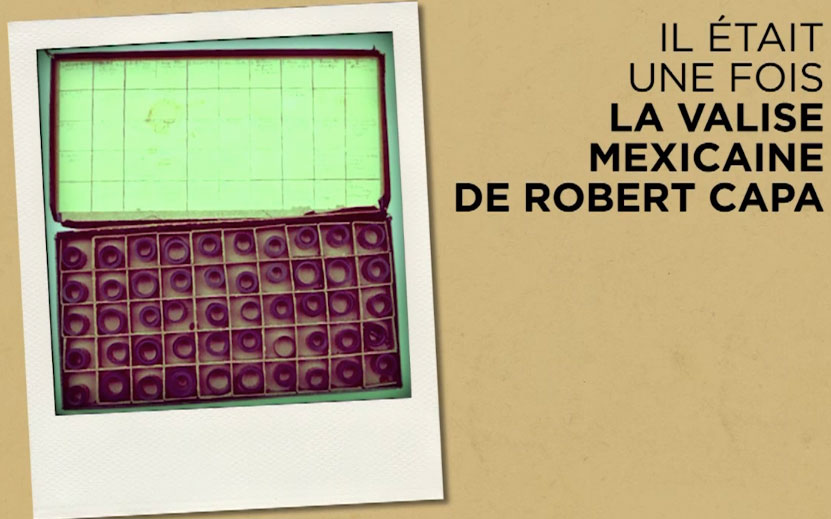 La valise Mexicaine de Robert Capa